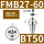 BT50-FMB27-60